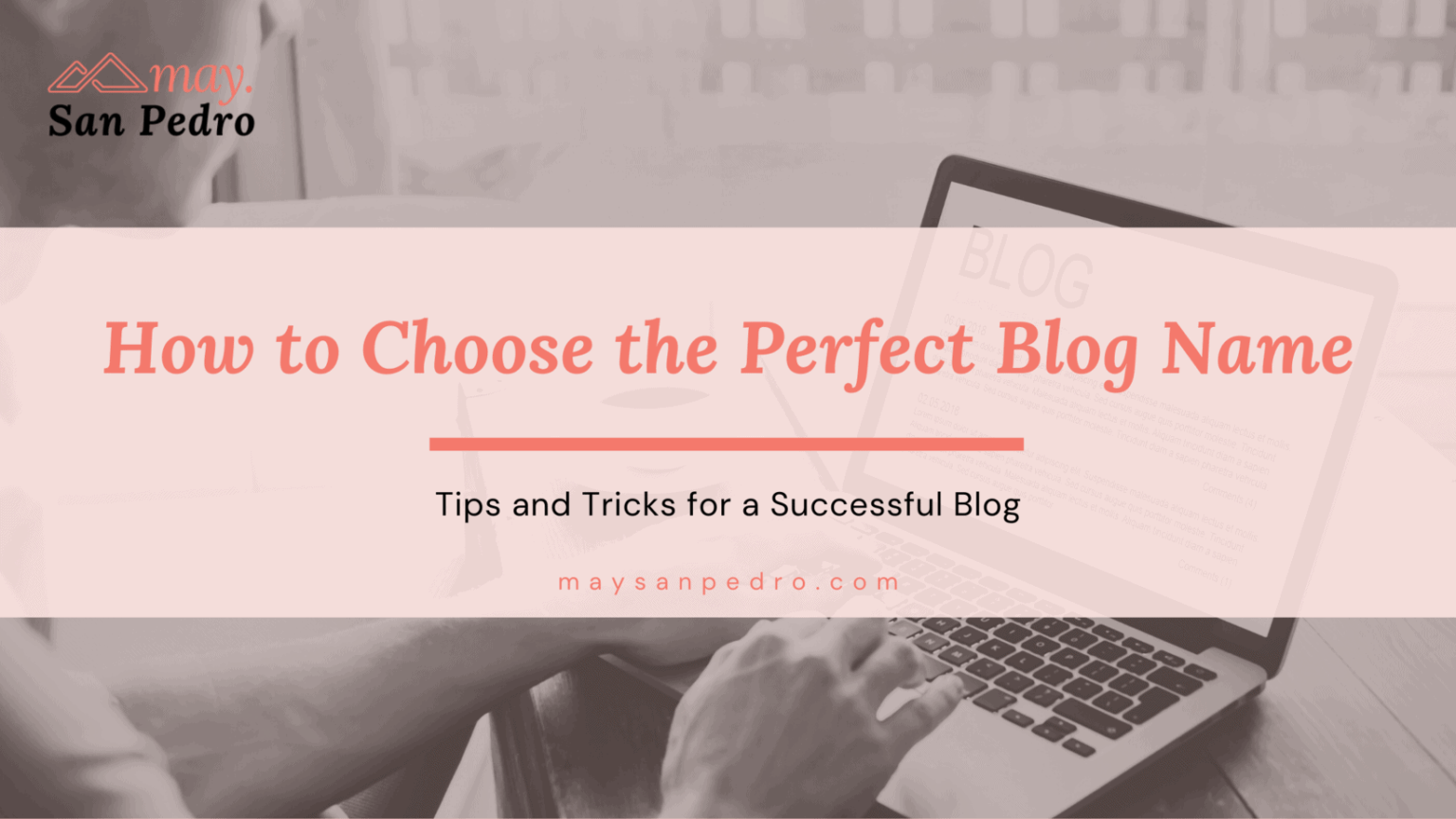 How to Choose the Perfect Blog Name